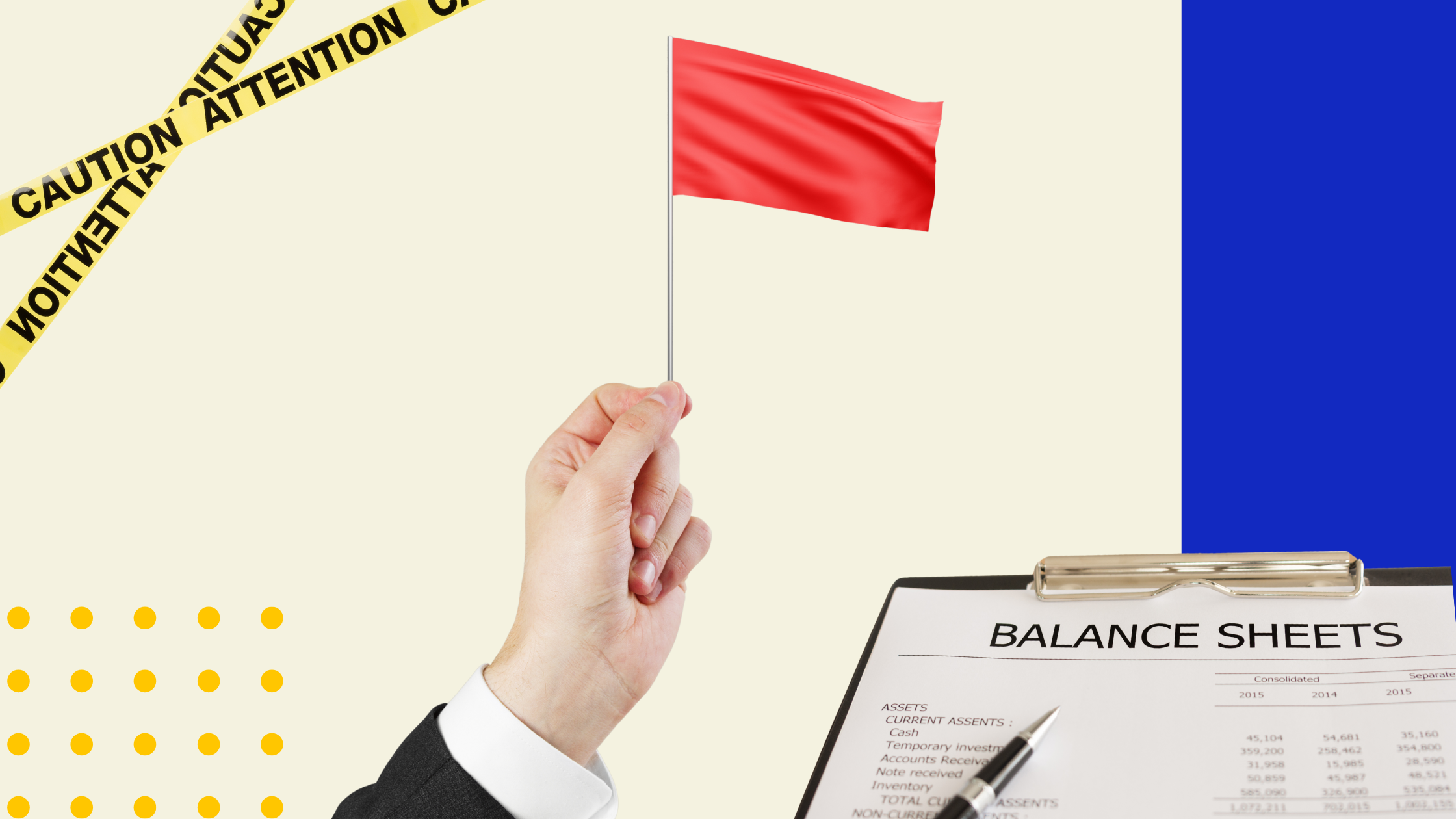 The Red Flags You’re Missing on Your Balance Sheet